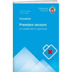 Premiers secours, Reisebücher von Daniel Walter, Urs Hefti, Martin Walliser, Collectif