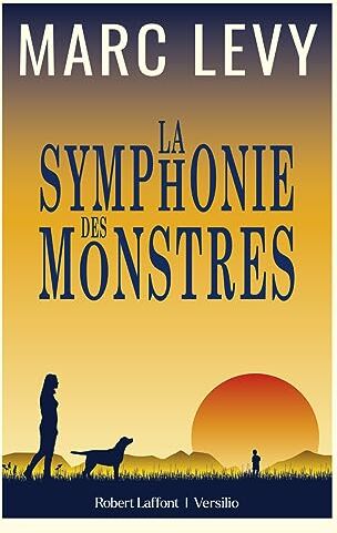 Marc Levy - La symphonie des monstres - Preis vom 02.10.2026 23:42:20 h