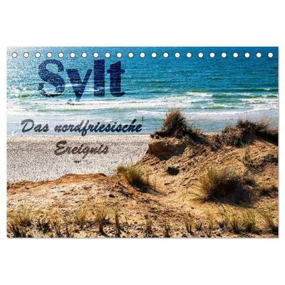 Sylt - Das nordfriesische Ereignis (Tischkalender 2027 DIN A5 quer), CALVENDO Monatskalender