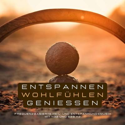 Entspannen, Wohlfühlen, Genießen - Institut für achtsamkeitsbasierte Stressreduktion, Audio, 4066338489395