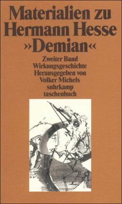 Volker Michels - Materialien zu Hermann Hesses »Demian«: Zweiter Band. Die Wirkungsgeschichte in Rezensionen und Aufsätzen (suhrkamp taschenbuch) - Preis vom 12.10.2026 11:37:12 h