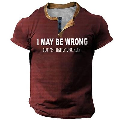 Herren Kurzarm T-Shirt 'Ich Könnte Falsch Liegen Aber Es Ist Hochgradig Unwahrscheinlich' Lustiges Lifestyle Zitat Grafik-Shirt