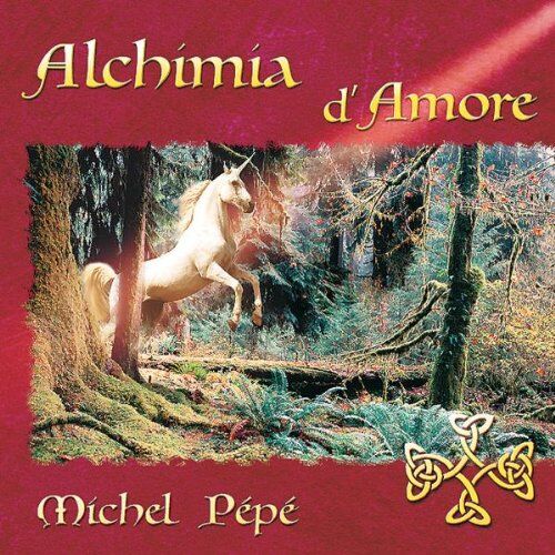 Michel Pépé - Alchimia D'amore - Preis vom 08.10.2026 07:26:42 h