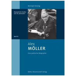 Alex Möller (1903-1985), Biografien von Michael Kitzing