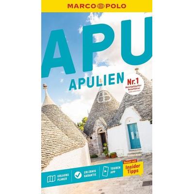 MARCO POLO Reiseführer Apulien, Taschenbuch von Bettina Dürr,Stefan Maiwald, MairDuMont, 978-3-8297-3963-4