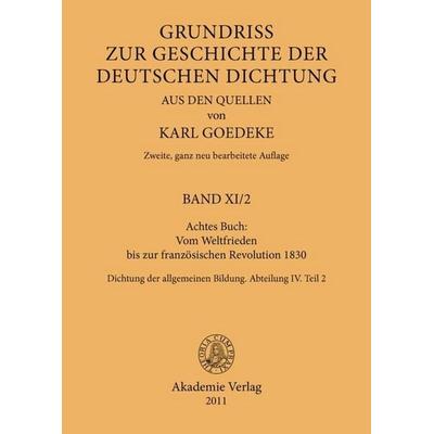 Achtes Buch: Vom Weltfrieden bis zur französischen Revolution 1830, Gebundene Ausgabe von , De Gruyter, 978-3-05-005232-8