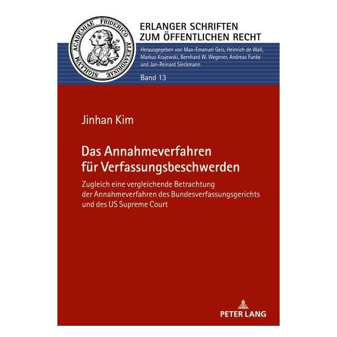 Peter Lang Kim:Das Annahmeverfahren für Verfassung (Deutsch, Hardcover, Jinhan Kim) (67841932)