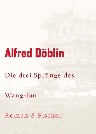 Alfred Döblin - Werke, Band 10: Die drei Sprünge des Wang-lun - Preis vom 30.09.2026 22:30:23 h