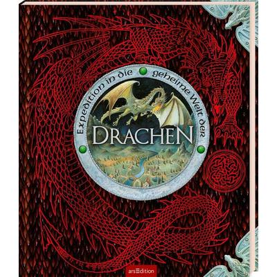 Expedition in die geheime Welt der Drachen, Gebundene Ausgabe von Ernest Drake, arsedition, 978-3-8458-6062-6