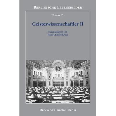 Geisteswissenschaftler II., Gebundene Ausgabe von , Duncker & Humblot, 978-3-428-13821-0