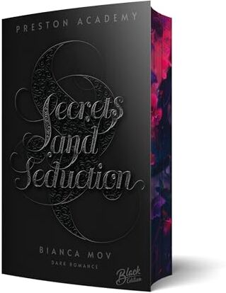 Bianca Mov - Secrets and Seduction: Du wirst immer mein sein (Preston Academy, Band 1) Mit wunderschönem Farbschnitt - Preis vom 10.10.2026 11:48:34 h