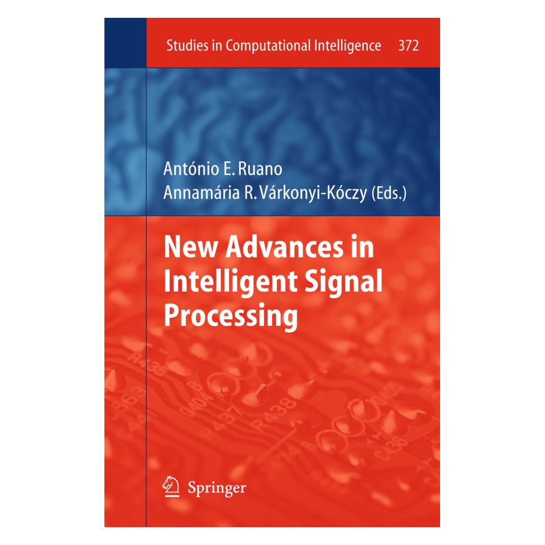 Springer New Advances in Intelligent Signal Processing (Englisch, Softcover, Annamária R. Várkonyi-Kóczy, Antonio Ruano) (55579958)