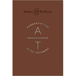 Kommentar zum Alten Testament, Fachbücher von William MacDonald