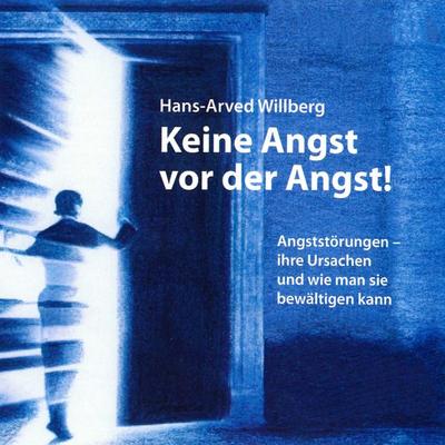 Keine Angst vor der Angst - phil. Hans-Arved Willberg, Audio, 9783775183048