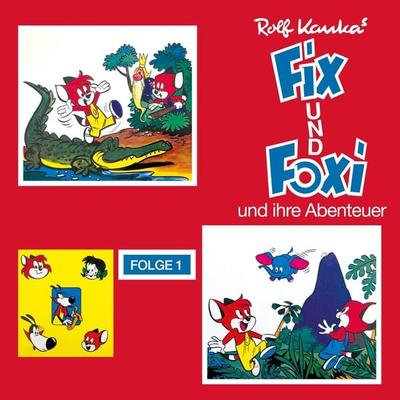 Fix und Foxi und ihre Abenteuer - Rolf Kauka, Audio, 4260507155863