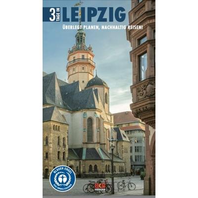 3 Tage in Leipzig, Taschenbuch von , Bkb-Vlg, 978-3-96722-073-5