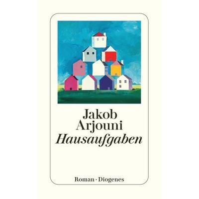 Hausaufgaben, Taschenbuch von Jakob Arjouni, Diogenes Verlag AG, 978-3-257-23504-3