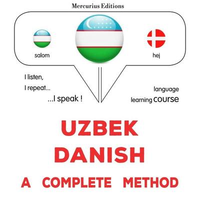 Uzbek - Danish : a complete method - James Gardner, Audio, 9782821174450