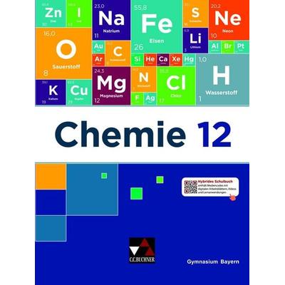 Chemie Bayern – Sek II / Chemie Bayern 12, Gebundene Ausgabe von Sebastian Fiedler,Nadine Boele,Anna-Lena Waldmann,Thomas Weingand,Tobias Fröhlich,