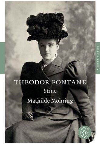 Theodor Fontane - Stine / Mathilde Möring: Romane (Fischer Klassik) - Preis vom 14.10.2026 23:07:16 h