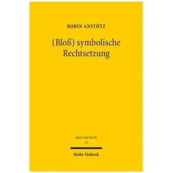 (Bloss) symbolische Rechtsetzung, Sprachbücher von Robin Anstötz