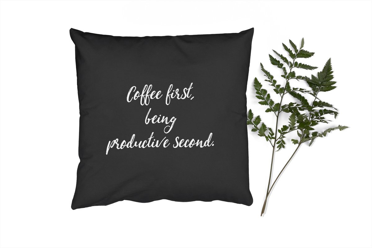 Sierkussen met Coffee First Quote - 50 x 50 cm