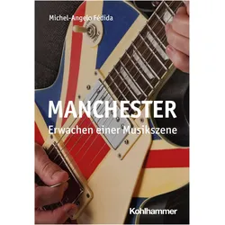 Manchester, Sachbücher von Andreas Förster, Michel-Angelo Fédida
