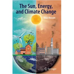 The Sun, Energy, and Climate Change, Fachbücher von Eklas Hossain