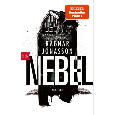 NEBEL, Taschenbuch von Ragnar Jónasson, btb, 978-3-442-77551-4
