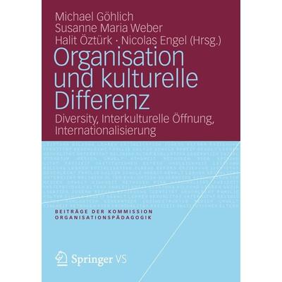 Organisation und kulturelle Differenz, Taschenbuch von , VS Verlag für Sozialwissenschaften, 978-3-531-19479-0