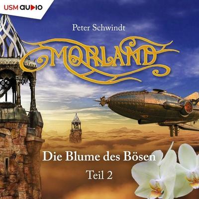 Die Blume des Bösen - Peter Schwindt, Audio, 9783961023653