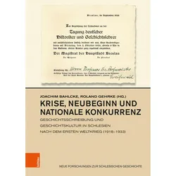 Krise, Neubeginn und nationale Konkurrenz, Fachbücher von Joachim Bahlcke, Roland Gehrke