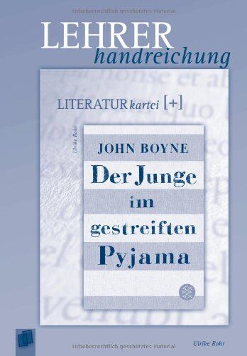 Ulrike Rohr - Der Junge im gestreiften Pyjama - Preis vom 18.10.2026 15:28:09 h