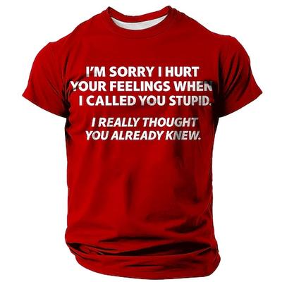 Herren Lustiges Sarkastisches Grafik Shirt - 'Ich dachte du wüsstest dass du dumm bist' Humor Entschuldigung Kurzarm Oberteil