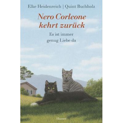 Nero Corleone kehrt zurück, Gebundene Ausgabe von Elke Heidenreich,Quint Buchholz, Carl Hanser, 978-3-446-23661-5