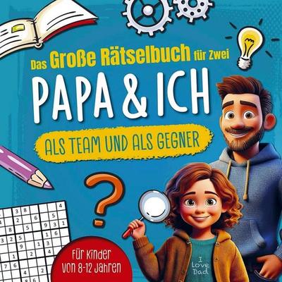 Das große Rätselbuch für Zwei. Papa & ich, als Team & als Gegner, Taschenbuch von Karl Knobel, Bookmundo, 978-94-037-9470-9