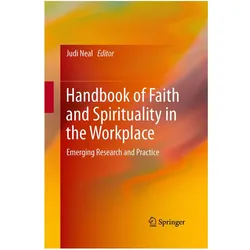 Handbook of Faith and Spirituality in the Workplace, Sachbücher von Judi Neal
