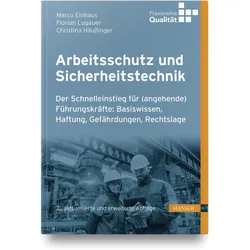 Arbeitsschutz und Sicherheitstechnik, Fachbücher von Marco Einhaus, Florian Lugauer, Christina Häussinger