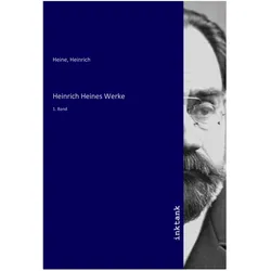 Heinrich Heines Werke, Belletristik von Heinrich Heine