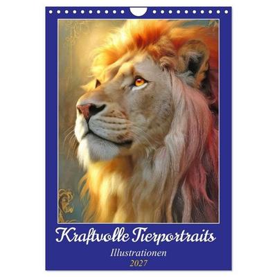 Kraftvolle Tierportraits - Illustrationen (Wandkalender 2027 DIN A4 hoch), CALVENDO Monatskalender
