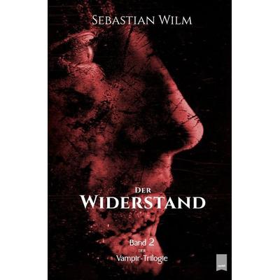 Minó - Die Vampir-Trilogie / Der Widerstand, Taschenbuch von Sebastian Wilm, Epubli, 978-3-7549-1569-1