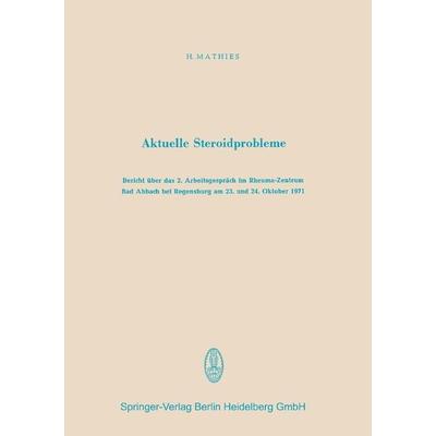 Aktuelle Steroidprobleme, Taschenbuch von , Steinkopff, 978-3-7985-0386-1