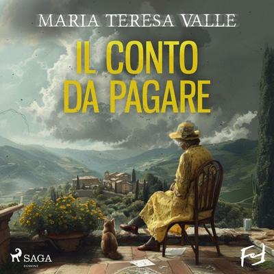 Il conto da pagare. Un nuovo enigma per Maria Viani - Maria Teresa Valle, Audio, 9788727077512
