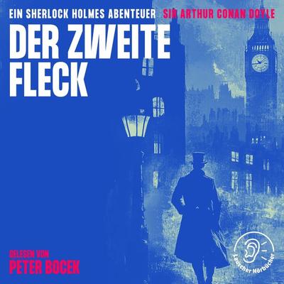 Der zweite Fleck - Arthur Conan Doyle, Audio, 9783991760962