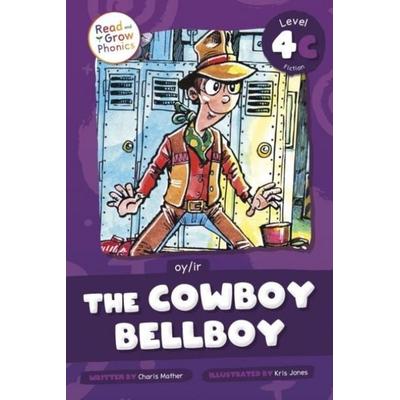 The Cowboy Bellboy, Gebundene Ausgabe von Charis Mather, North Star Editions