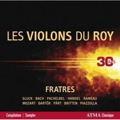 Les Violons du Roy-30 Ans - Les Violons du Roy, CD