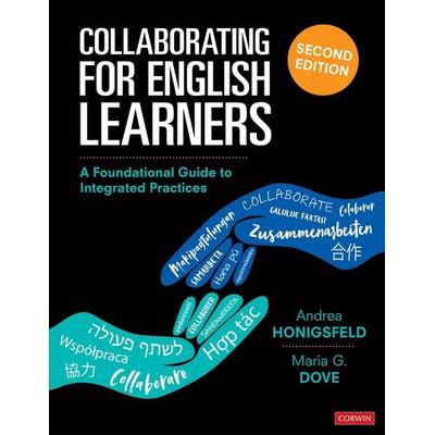 Collaborating for English Learners, Taschenbuch von Andrea Honigsfeld,Maria G. Dove, SAGE Publications, 978-1-5443-4003-6