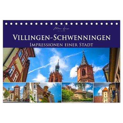 Villingen-Schwenningen - Impressionen einer Stadt (Tischkalender 2027 DIN A5 quer), CALVENDO Monatskalender