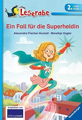 Alexandra Fischer-Hunold - Ein Fall für die Superheldin (Leserabe - 2. Lesestufe) - Preis vom 10.10.2026 11:48:34 h