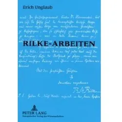 Rilke-Arbeiten, Fachbücher von Erich Unglaub